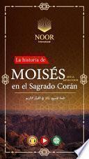 Libro La historia de MOISÉS en el Sagrado Corán