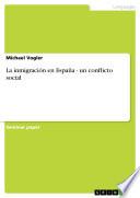 Libro La inmigración en España - un conflicto social