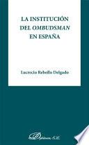 Libro La institución del Ombudsman en España