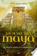 Libro La máscara maya