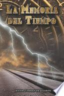 Libro La Memoria del Tiempo: (cuarta Edición)