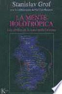 Libro La mente holotrópica