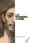 Libro La mirada justa