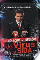 La negativización del virus del sida