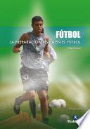 Libro La preparación física en el fútbol