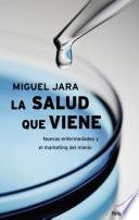 Libro La salud que viene