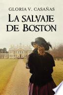 Libro La salvaje de Boston