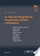 Libro La tesis de posgrado en arquitectura, diseño y urbanismo