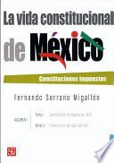 Libro La vida constitucional de México: t. 1. Nacimiento y muerte del Estatuto constitucional de Bayona (1808) ; t. 2. Nacimiento y muerte de la Constitución de Cádiz (1812)