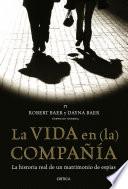 Libro La vida en (la) compañía