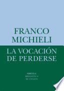 Libro La vocación de perderse