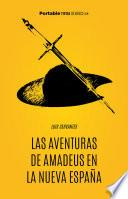 Libro Las aventuras de Amadeus en la Nueva España