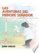 Libro LAS AVENTURAS DEL PRÍNCIPE SOÑADOR