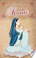 Libro LAS ENSEÑANZAS DE LA REINA KUNTI