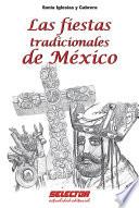 Libro Las fiestas tradicionales de México