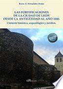 Las fortificaciones de la ciudad de León desde la antigüedad al año 1000