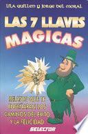 Libro Las siete llaves magicas / The Seven Magic Keys