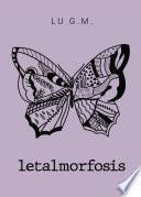 Libro Letalmorfosis