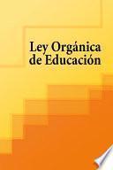 Libro Ley Organica de Educacion