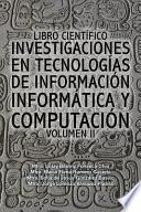 Libro Libro científico investigaciones en tecnologías de información informática y computación