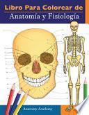 Libro Libro para colorear de Anatomía y Fisiología