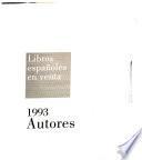 Libros Españoles en Venta 1993: Autores