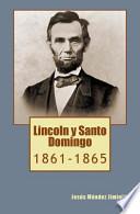 Libro Lincoln y Santo Domingo