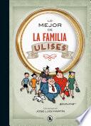 Libro Lo mejor de la familia Ulises (Lo mejor de...)