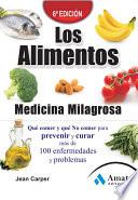 Libro Los alimentos medicina milagrosa