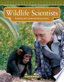 Libro Los científicos de la flora y fauna (Wildlife Scientists)