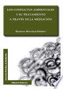 Libro Los conflictos ambientales y su tratamiento a través de la mediación