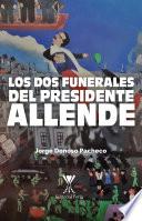 Libro Los dos funerales del presidente Allende