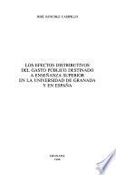 Libro Los efectos distributivos del gasto público destinado a enseñanza superior en la Universidad de Granada y España