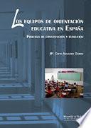 Libro LOS EQUIPOS DE ORIENTACIÓN EDUCATIVA EN ESPAÑA