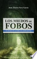 Libro Los miedos de Fobos