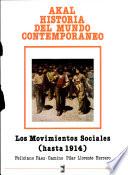 Libro Los movimientos sociales (hasta 1914)