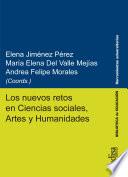 Libro Los nuevos retos en Ciencias sociales, Artes y Humanidades