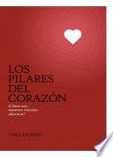 Libro Los pilares del corazón