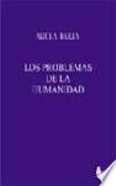 Libro Los problemas de la humanidad