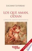 Libro Los que aman, odian