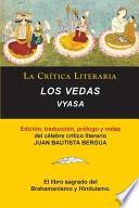 Libro Los Vedas, Vyasa, Coleccion La Critica Literaria Por El Celebre Critico Literario Juan Bautista Bergua, Ediciones Ibericas