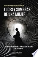 Libro Luces y sombras de una mujer