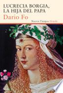 Libro Lucrecia Borgia, la hija del Papa