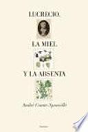 Libro Lucrecio. La Miel y la Absenta