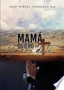 Libro Mamá quiero ser sacerdote