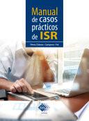 Libro Manual de casos prácticos de ISR 2020
