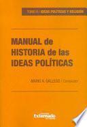 Libro Manual de historia de las ideas políticas Tomo II. Ideas políticas y religión