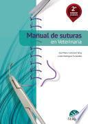 Libro Manual de suturas en veterinaria. 2a edición ampliada