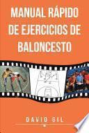 Libro Manual rápido de ejercicios de baloncesto