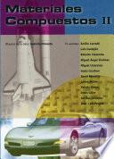 Libro Materiales compuestos. Volumen 2